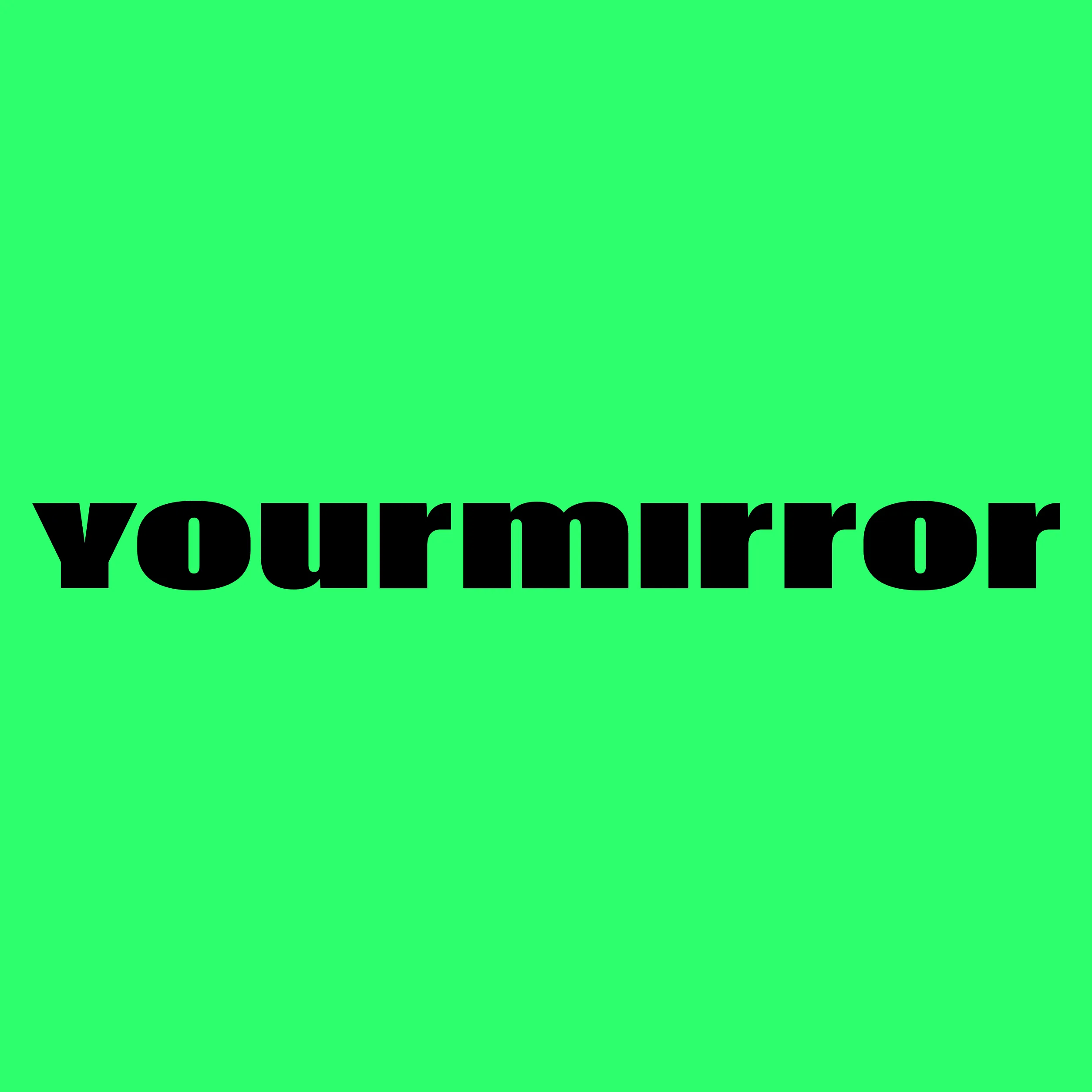 YourMirror
