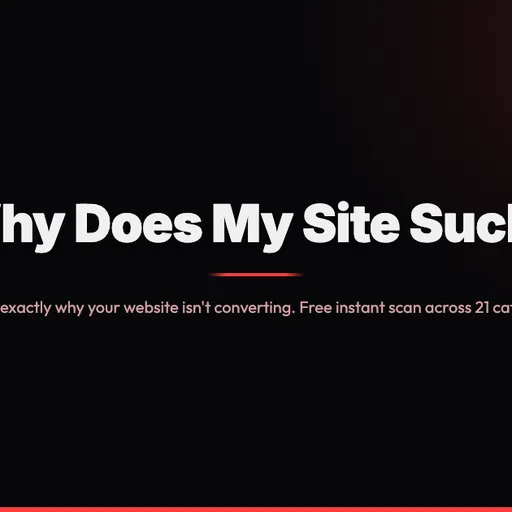 WhyDoesMySiteSuck